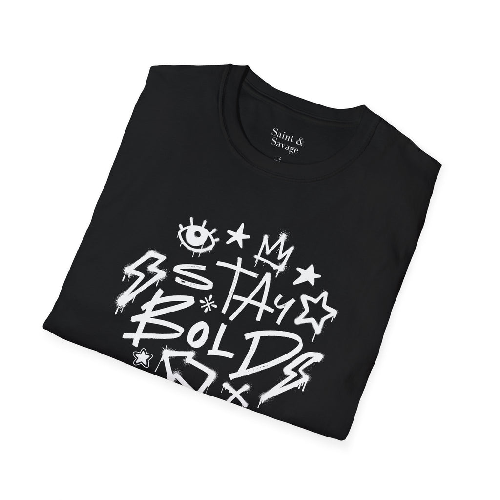 Stay Bold Graffiti Tee