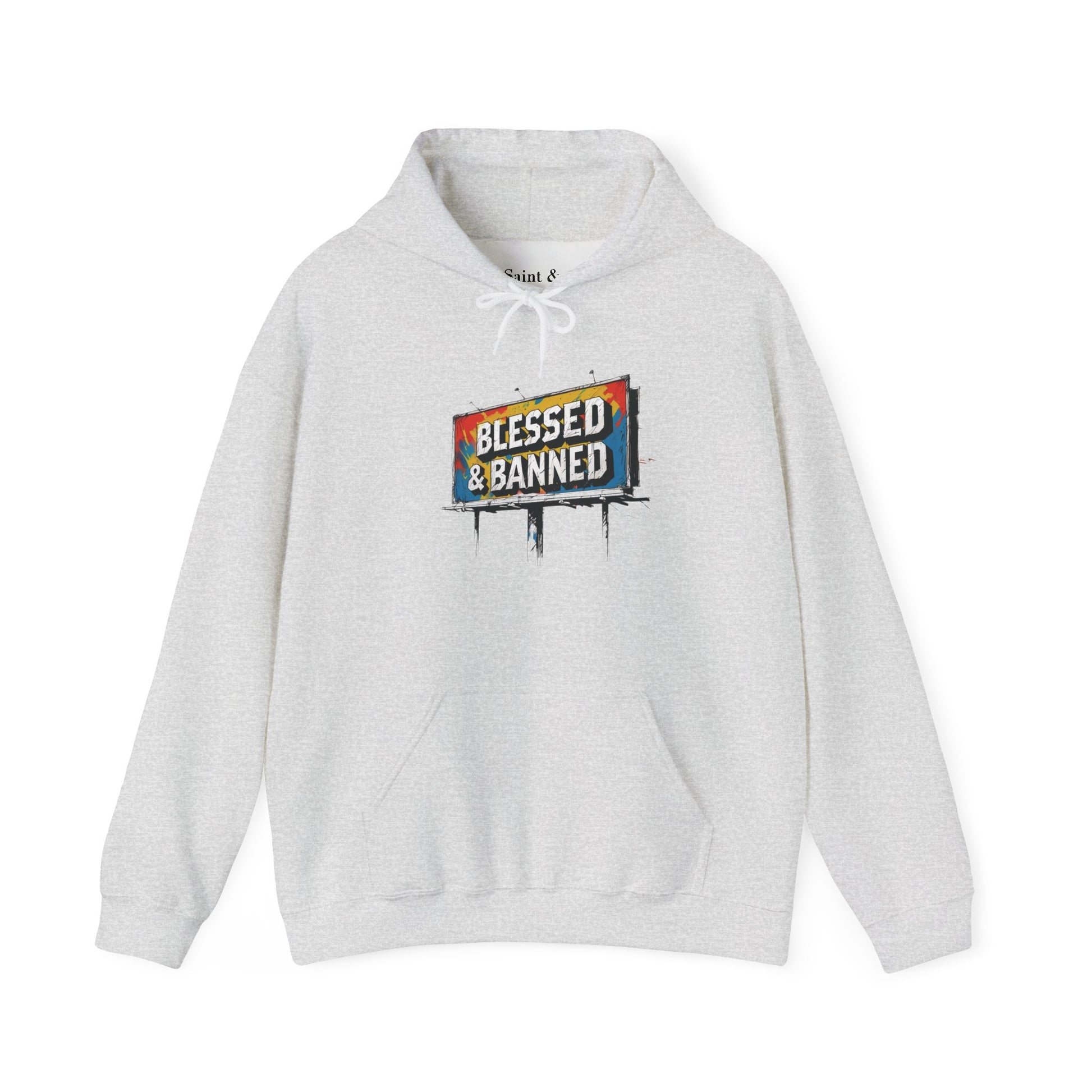 Blessed & Banned Hoodie