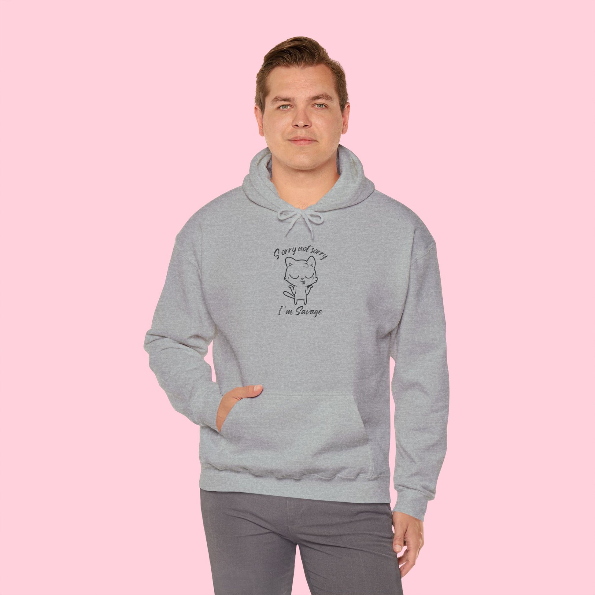 Sorry Not Sorry Hoodie