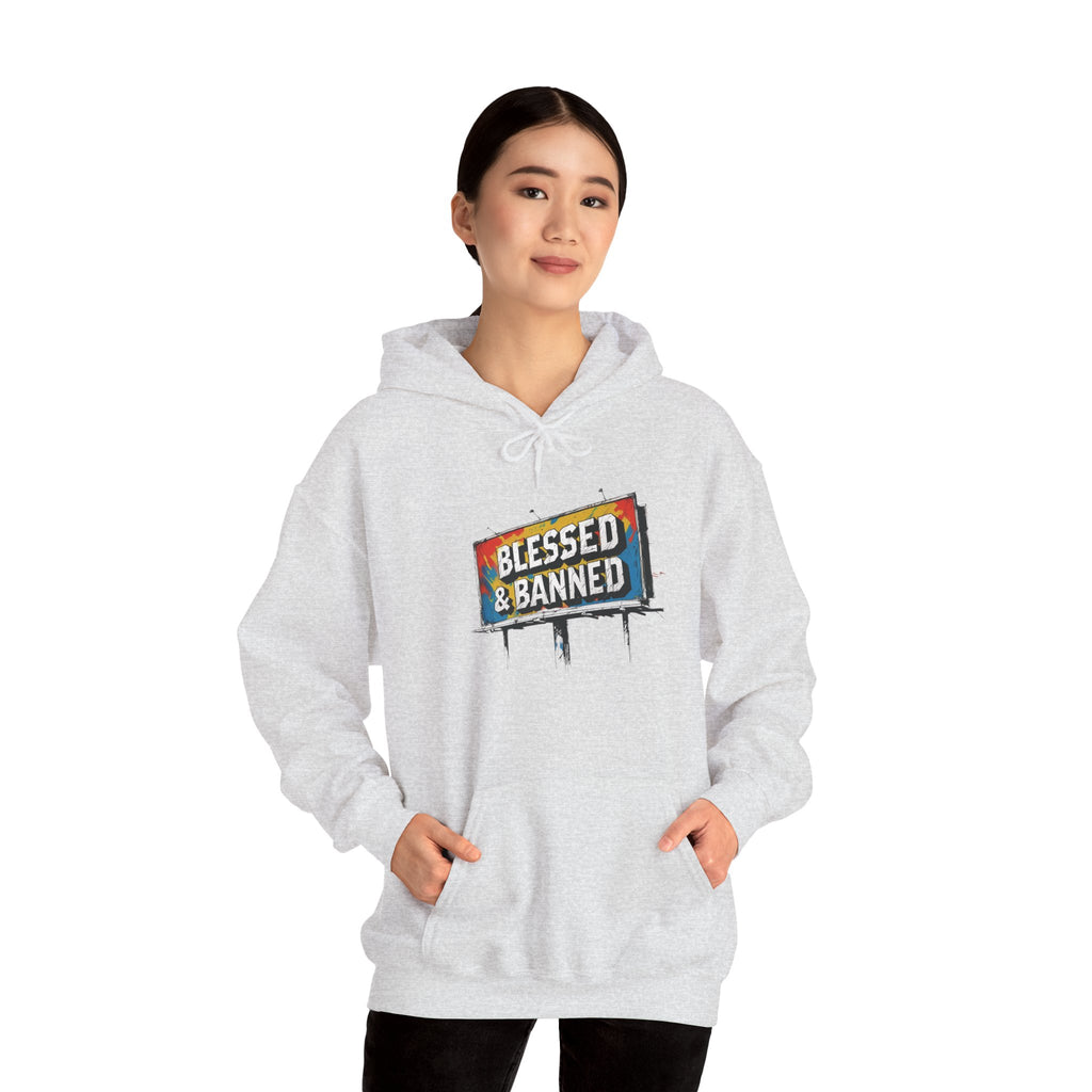 Blessed & Banned Hoodie