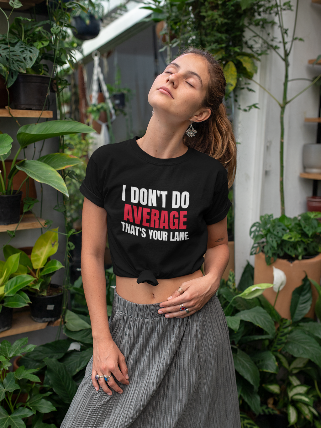 I Don't Do Average Tee