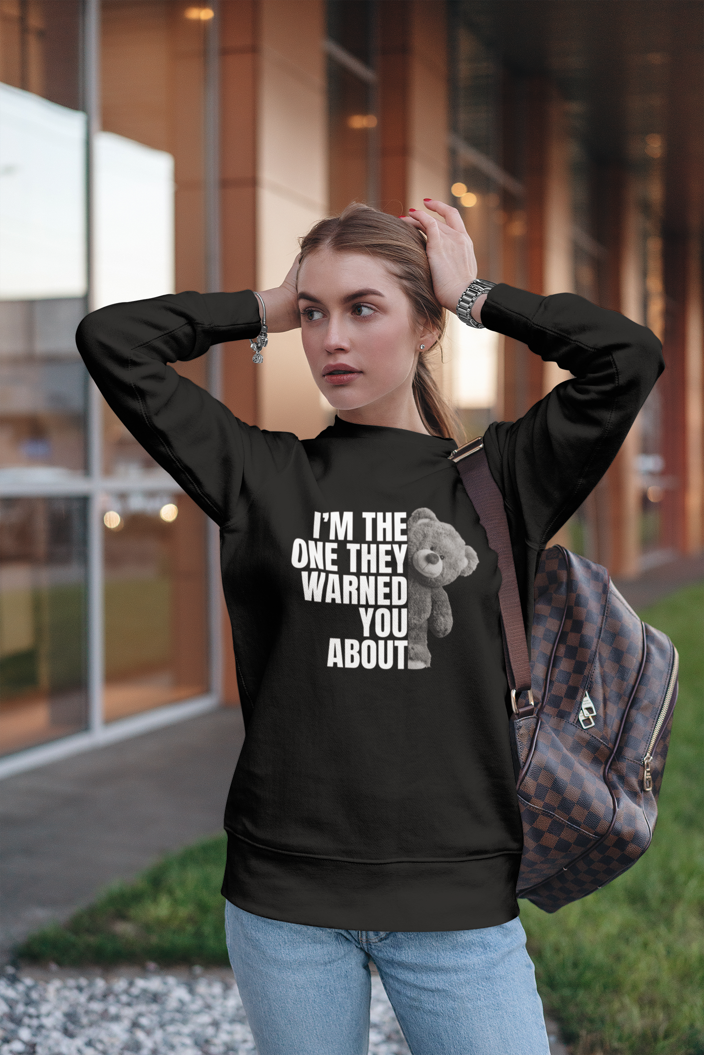 I'm The One They Warned You About Sweatshirt