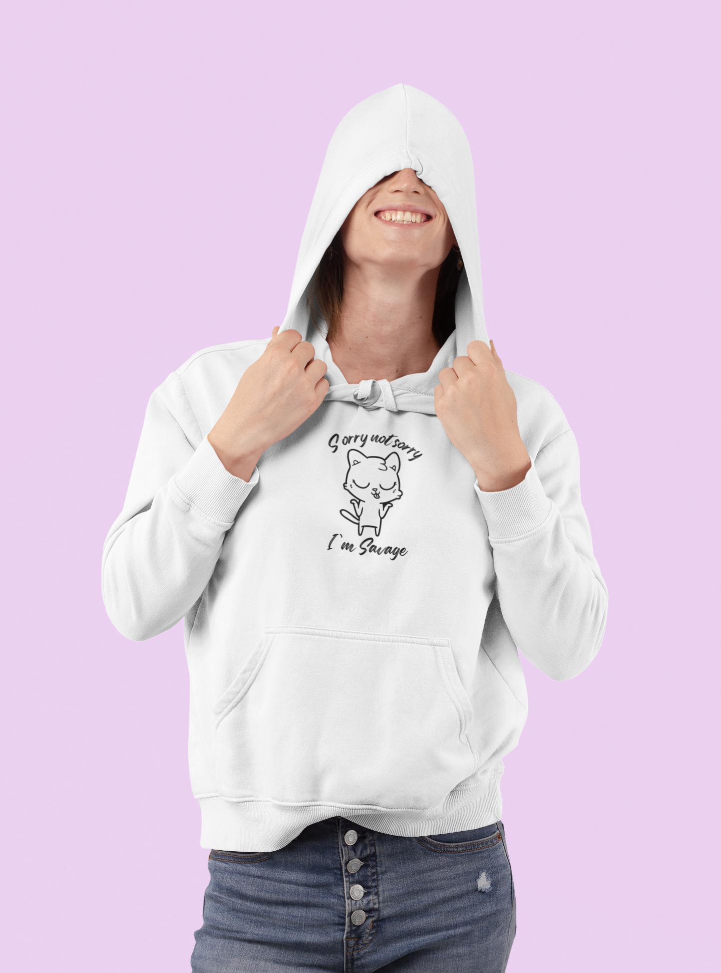Sorry Not Sorry Hoodie