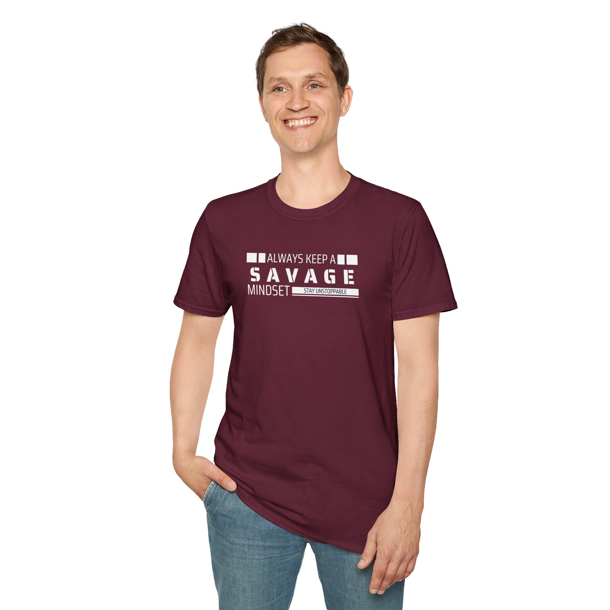 Always Keep A Savage Mindset Tee