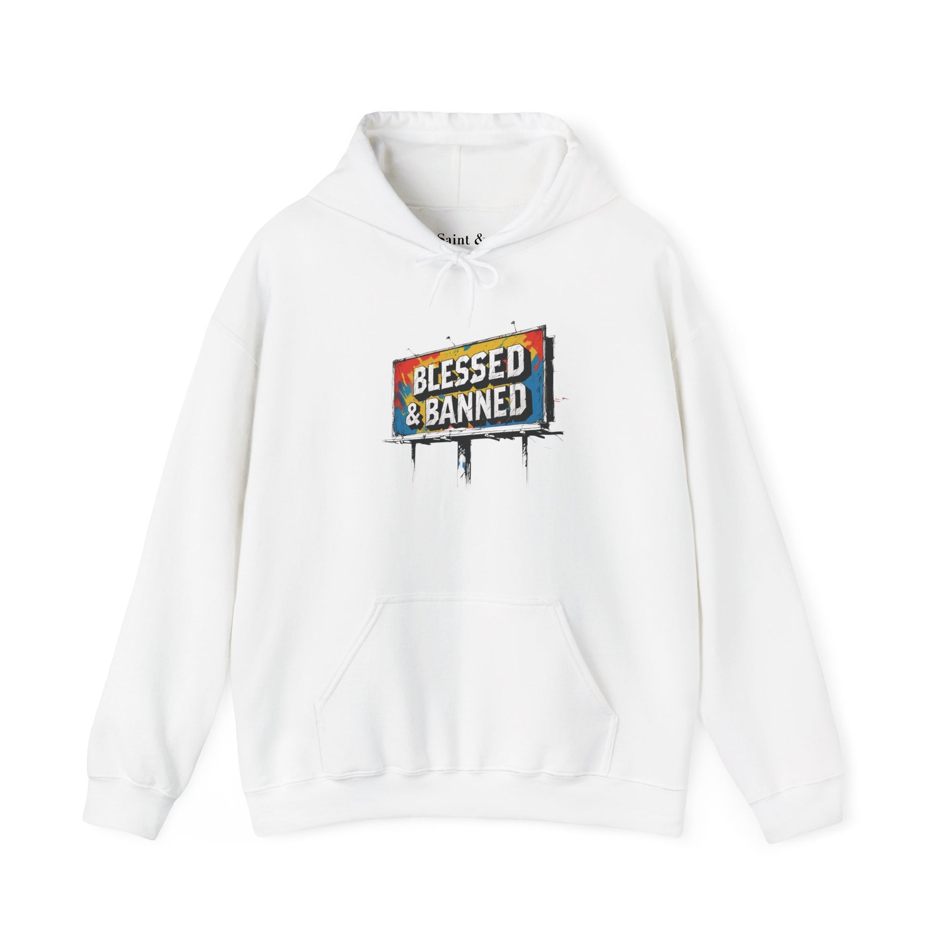 Blessed & Banned Hoodie