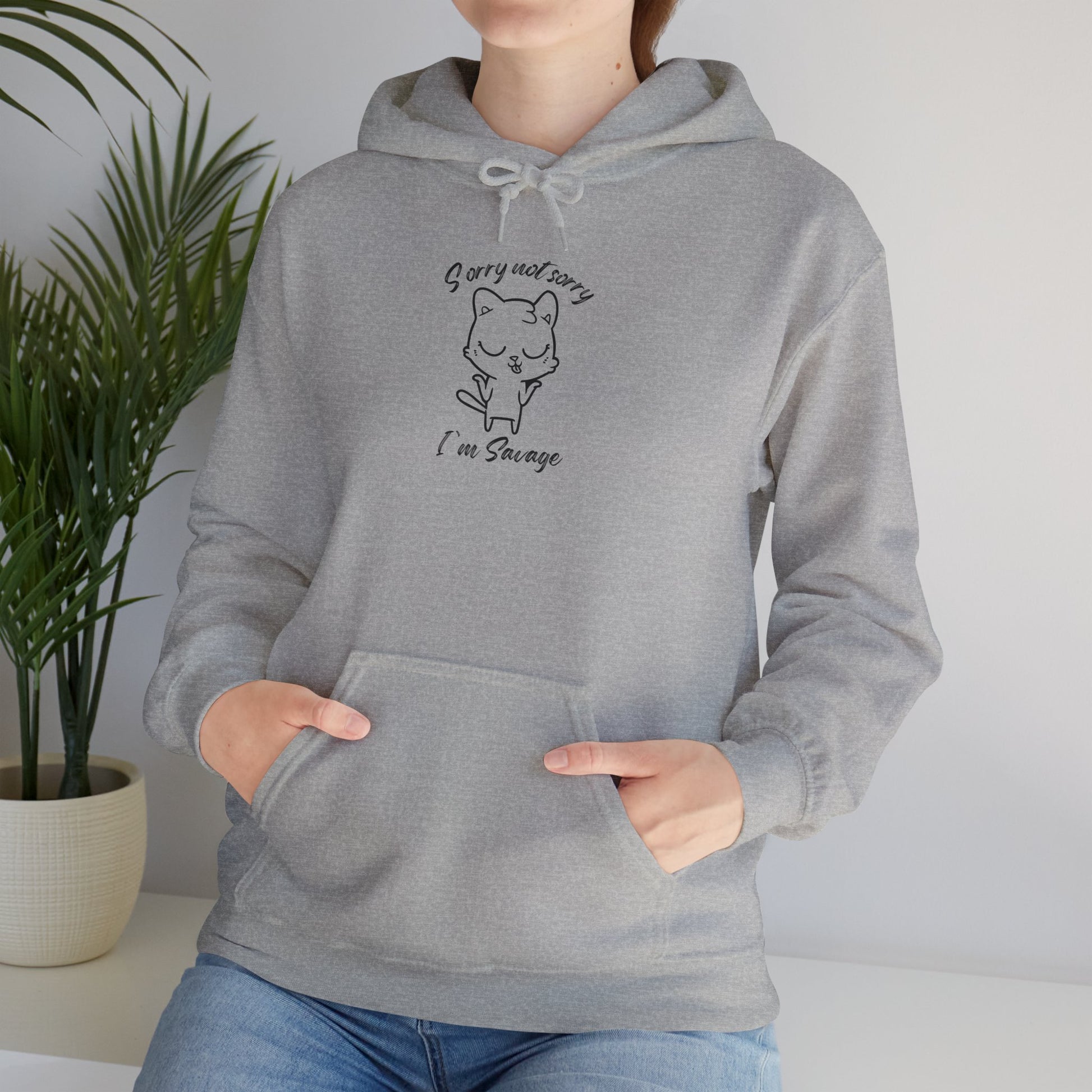 Sorry Not Sorry Hoodie