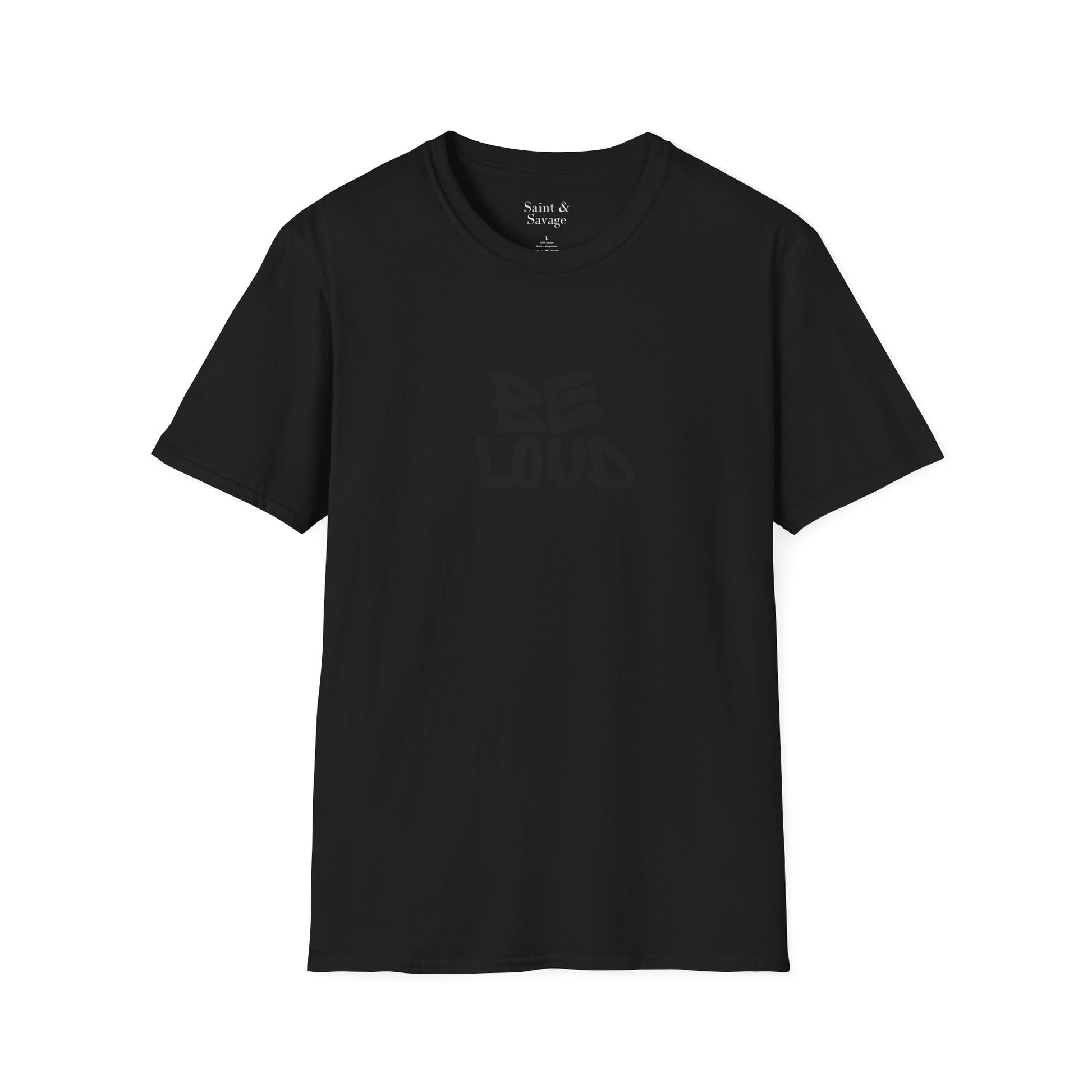 Be Loud Tee