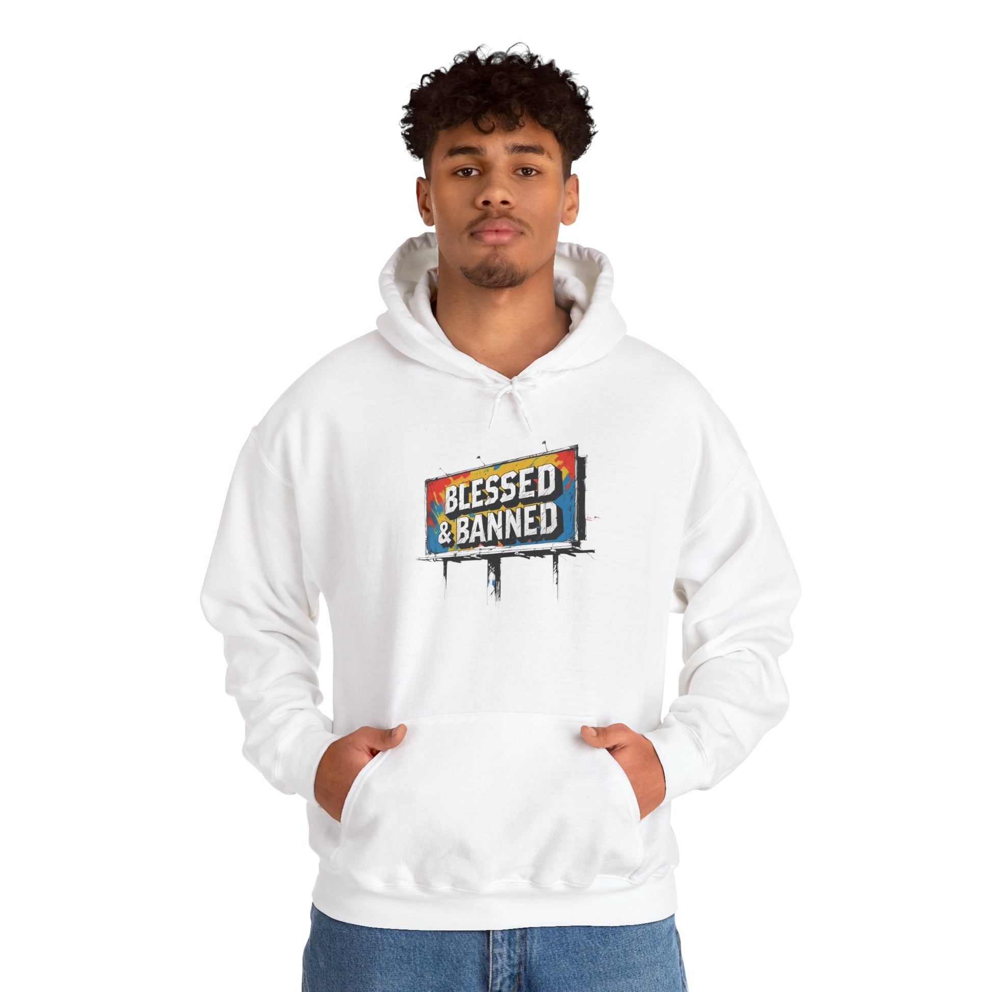 Blessed & Banned Hoodie