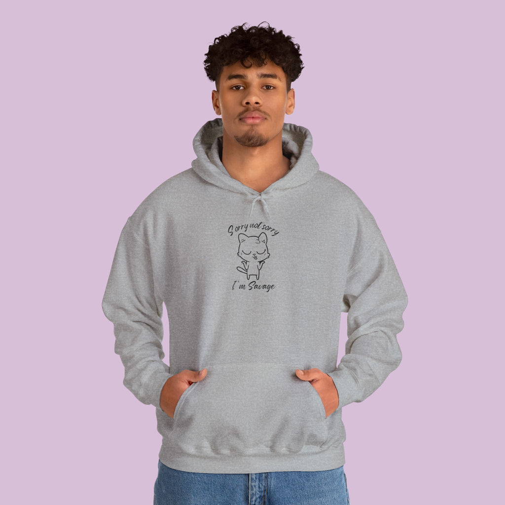 Sorry Not Sorry Hoodie
