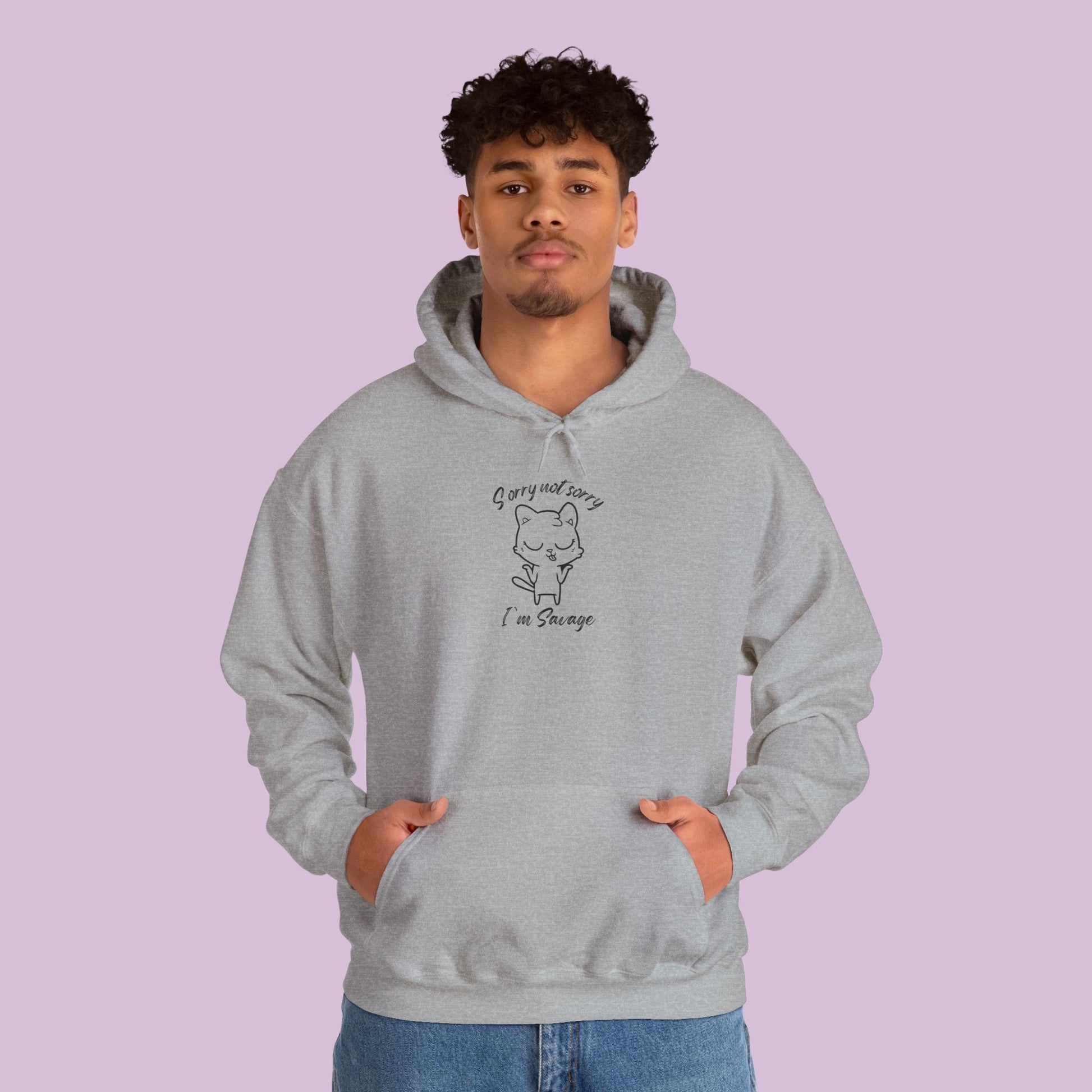 Sorry Not Sorry Hoodie