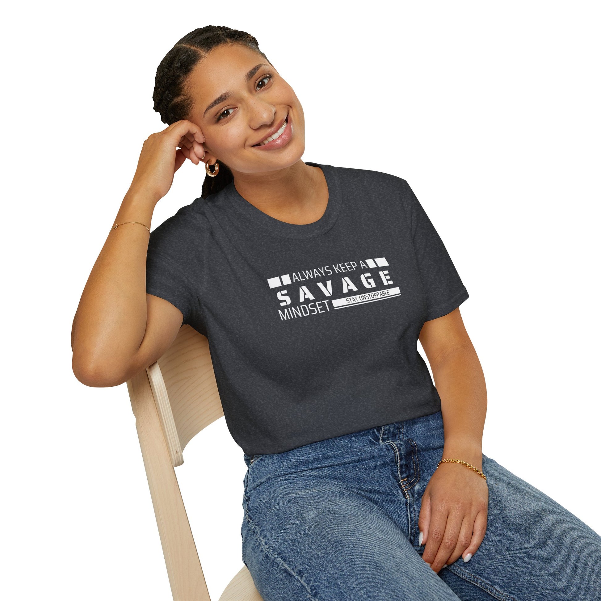 Always Keep A Savage Mindset Tee