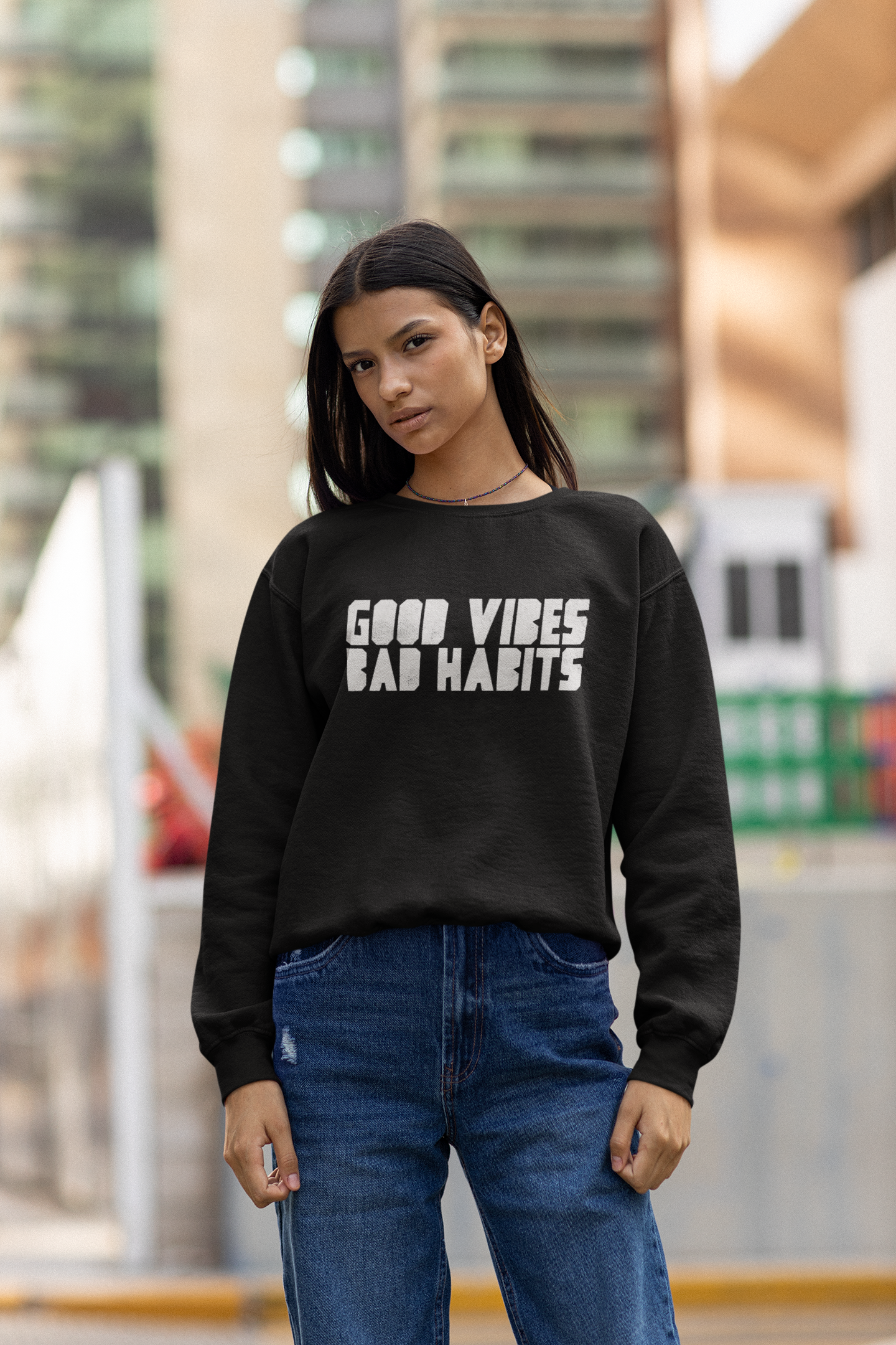 Good Vibes Bad Habits Sweatshirt