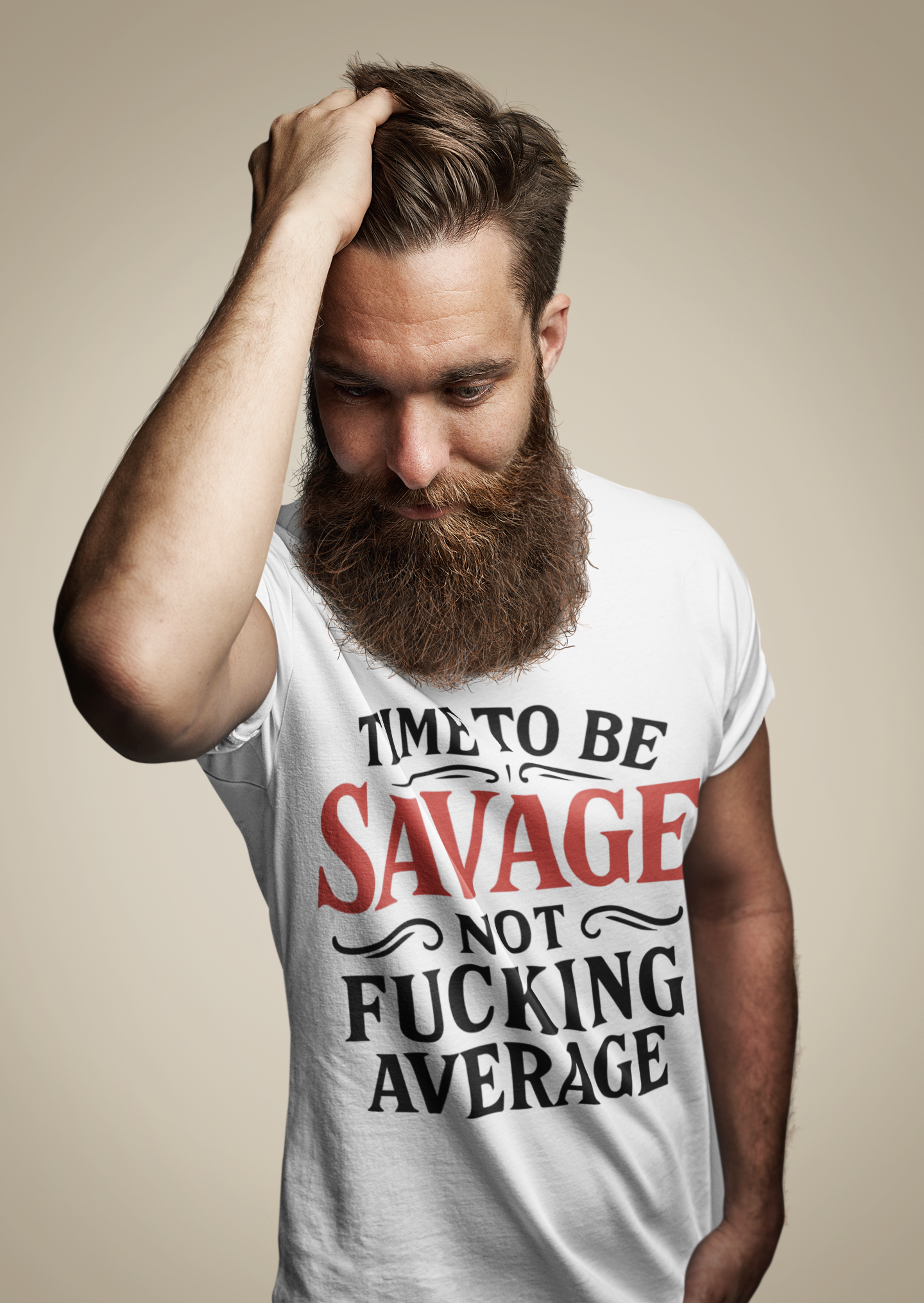 Time to be SAVAGE Not F*cking Average Tee