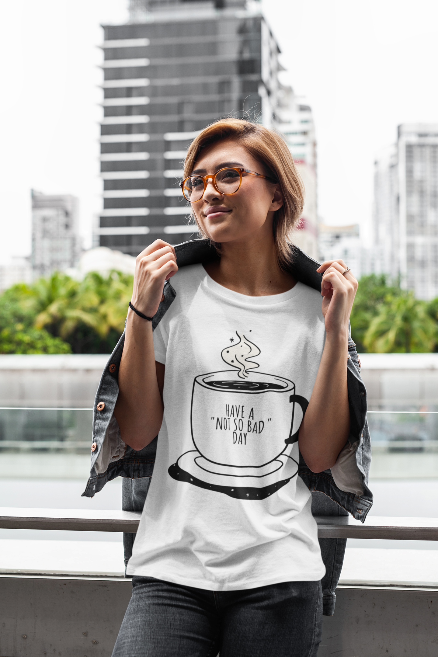 Have a 'Not So Bad' Day Tee